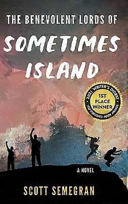 De welwillende heren van Sometimes Island
