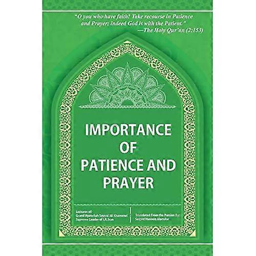 Importance of Patience and  Prayer