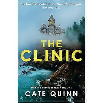 La Clínica. El nuevo y adictivo thriller de la aclamada autora de Viudas Negras.