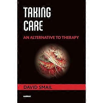 Taking Care An Alternative to Therapy