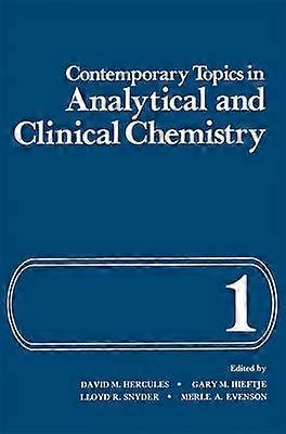 Contemporary Topics in Analytical and Clinical Chemistry
