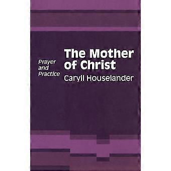 Mother Of Christ - Caryll Houselander - Paperback - en Book