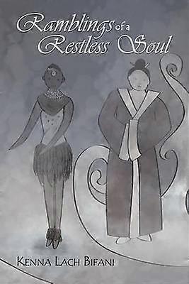 Ramblings of a Restless Soul