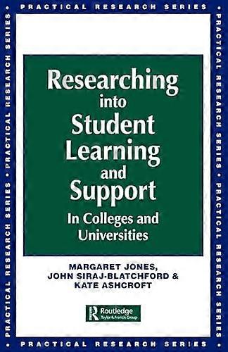 Researching into Student Learning and Support in Colleges and Universities