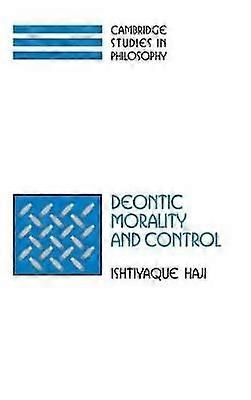 Deontic Morality and Control