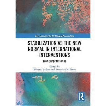 Stabilisatie als het nieuwe normaal in internationale interventies: lage verwachtingen?