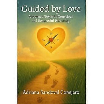 Guidati dall'amore: un viaggio verso una genitorialità consapevole e rispettosa.
