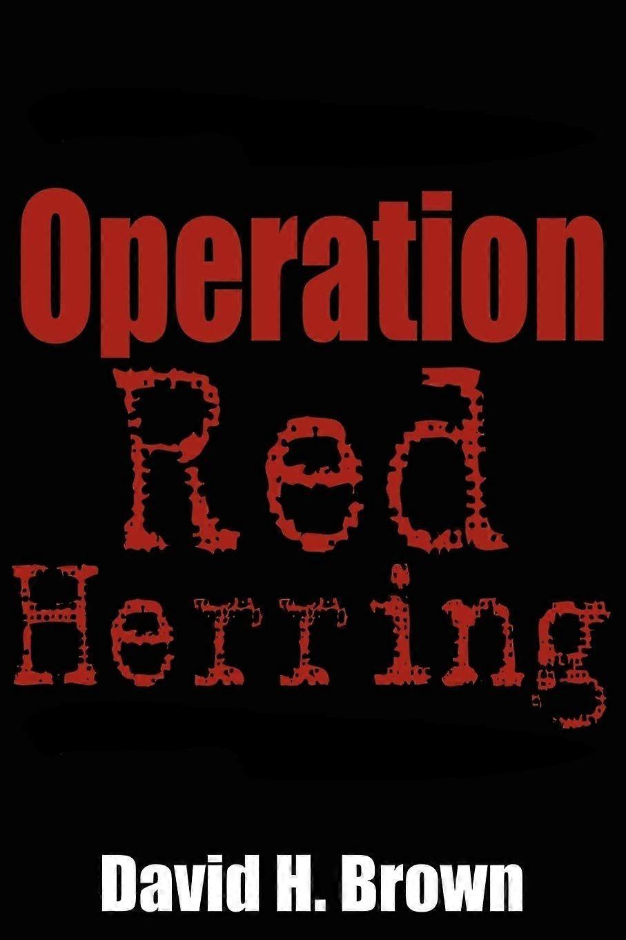 Operation red herring