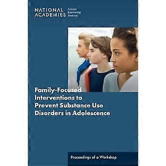 Familienorientierte Interventionen zur Prävention von Substanzkonsumstörungen im Jugendalter: Ablauf eines Workshops