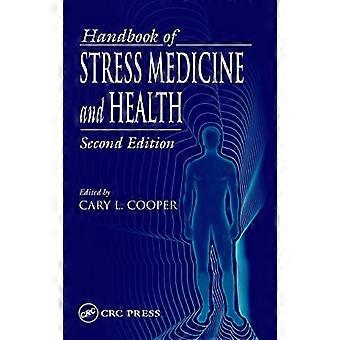 Handbook of Stress Medicine and Health