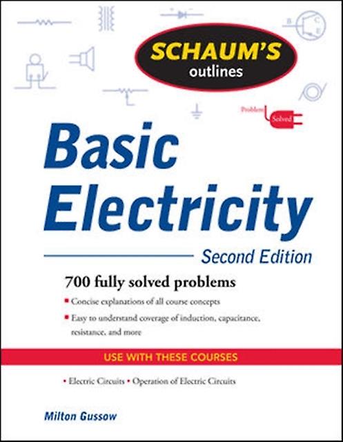 Schaums Outline Of Basic Electricity Second Edition by Milton Gussow Paperback Book