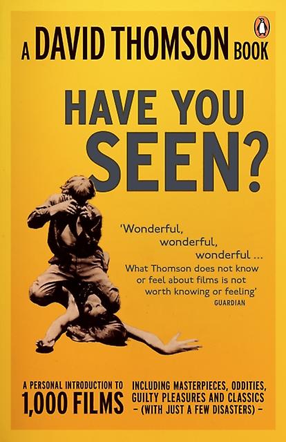 Have You Seen... by David Thomson Paperback