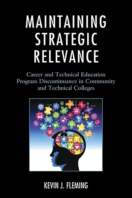 Maintaining Strategic Relevance by Kevin J. Fleming Paperback Book