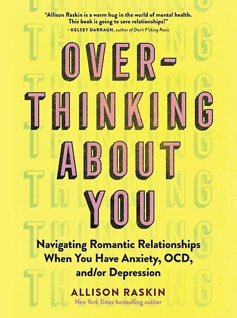 Overthinking About You by Allison Raskin Paperback