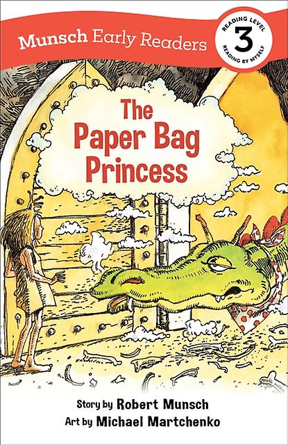 The Paper Bag Princess Early Reader by Robert Munsch Paperback Book