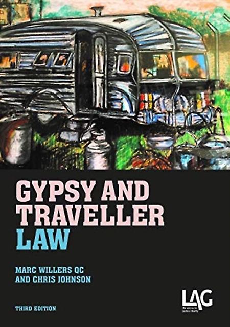 Gypsy And Traveller Law by Marc Willers QC Paperback