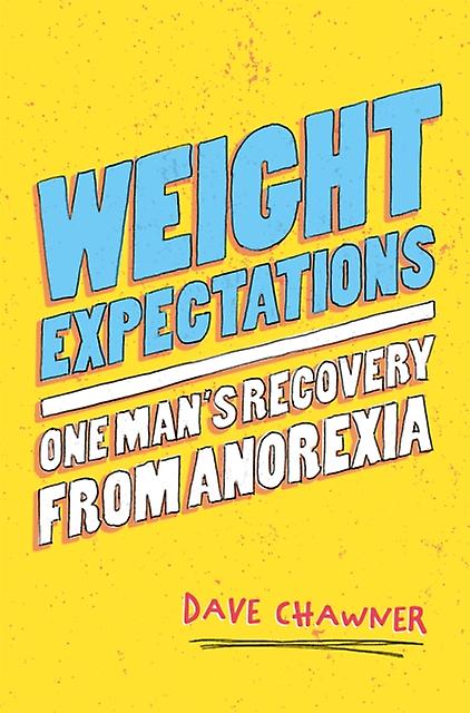 Weight Expectations by Dave Chawner Paperback