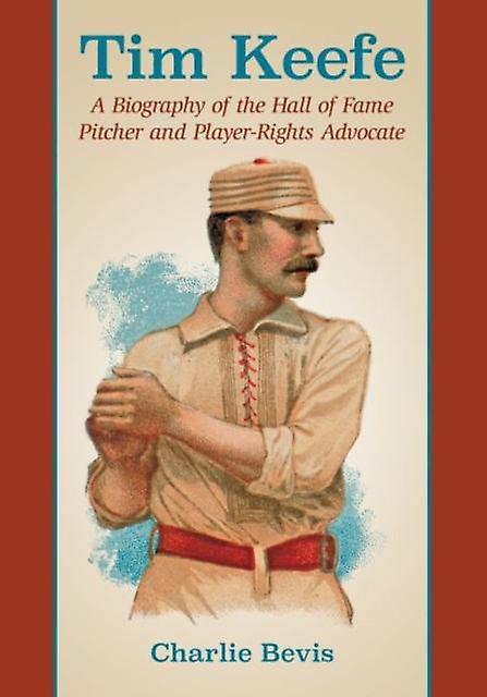 Tim Keefe by Charlie Bevis Paperback Book