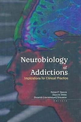 Neurobiology of Addictions