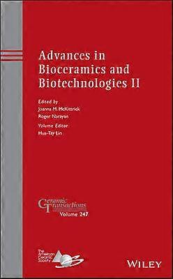Advances in Bioceramics and Biotechnologies II