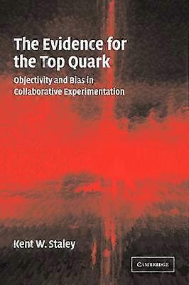 The Evidence for the Top Quark