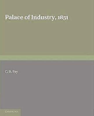 Palatul Industriei 1851