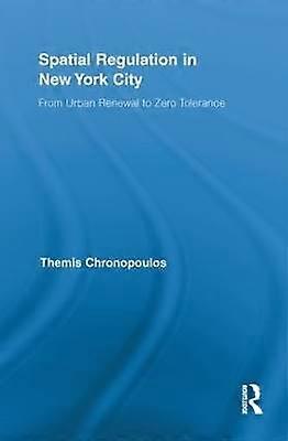 Spatial Regulation in New York City