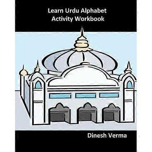 Learn Urdu Alphabet Activity Workbook