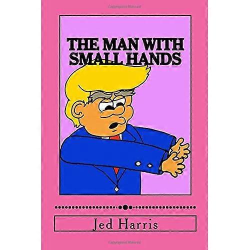 The Man with Small Hands