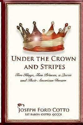 Under the Crown and Stripes