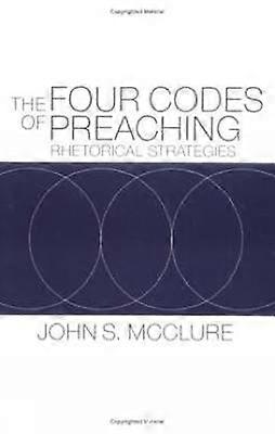 The Four Codes of Preaching