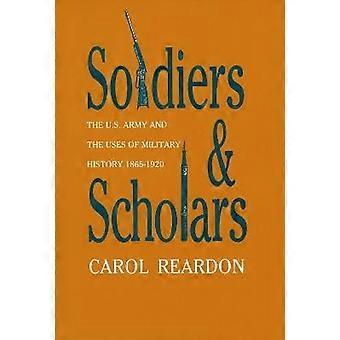 Soldiers and Scholars
