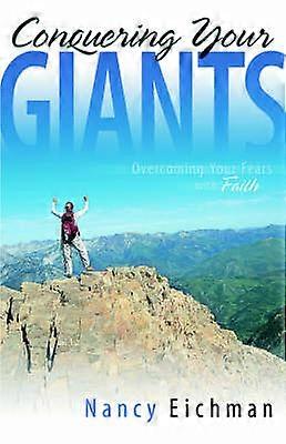 Conquering Your Giants