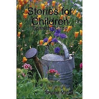 Stories for Children: Spanish Edition