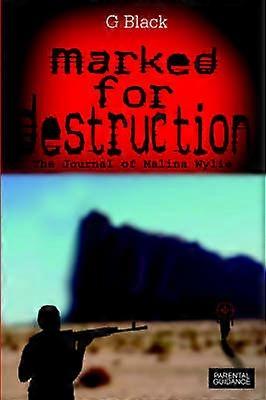 Marked For Destruction