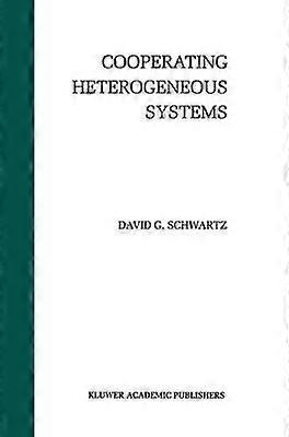 Cooperating Heterogeneous Systems
