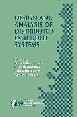 Design and Analysis of Distributed Embedded Systems