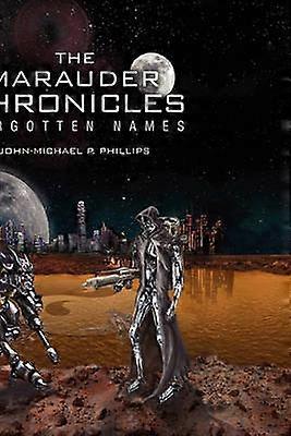 The Marauder Chronicles