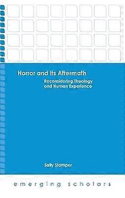 Horror and Its Aftermath