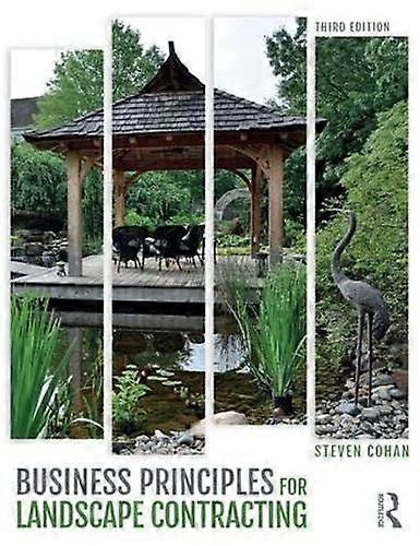 Business Principles for Landscape Contracting
