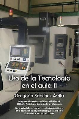 USO de La Tecnologia En El Aula II