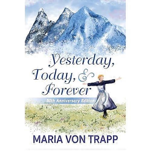 Yesterday, Today, & Forever (50th Anniversary Edition)