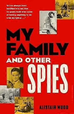 My Family and Other Spies