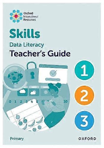 Oxford International Skills Data Literacy Teachers Guide 13 by Lisa Greenstein Spiral bound Book