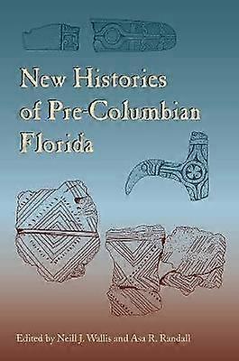 Noi istorii ale Floridei precolumbiene