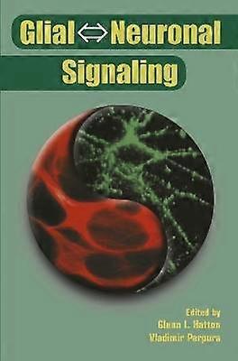 Glial ? Neuronal Signaling