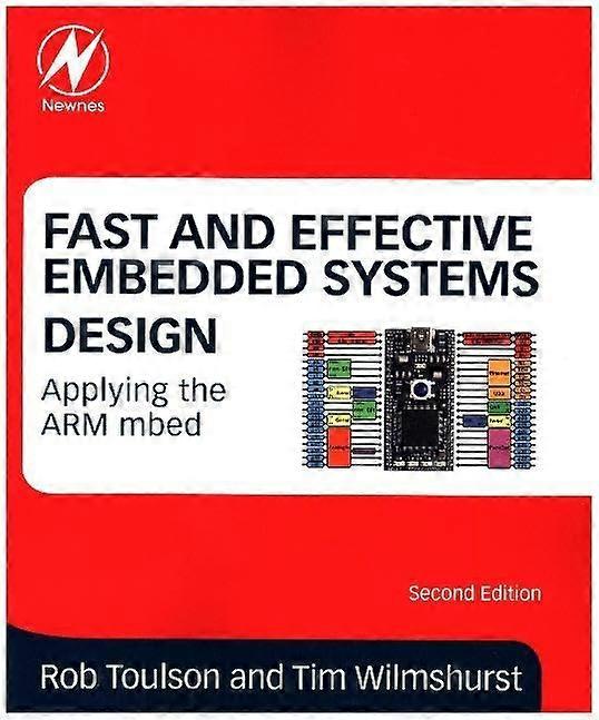 Fast and Effective Embedded Systems Design: Applying the ARM mbed