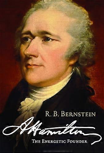Hamilton: The Energetic Founder