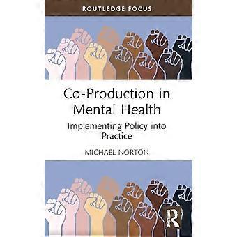 Samproduktion inden for mental sundhed: Implementering af politik i praksis