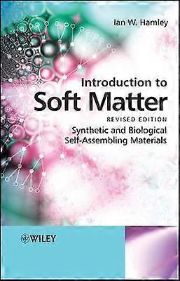 Introduction to Soft Matter Revised